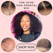 The UCHE - Glueless HD 13x6 Lace Front Wig Human Hair Afro Kinky Curly Pre Plucked 4c